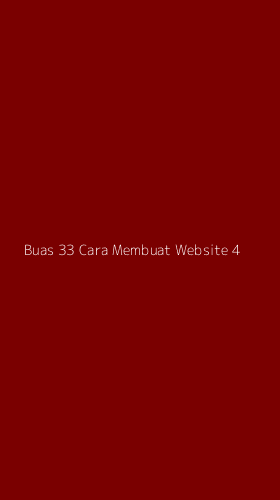 Tampilan Antarmuka Aplikasi Buas 33 Cara Membuat Website - 4