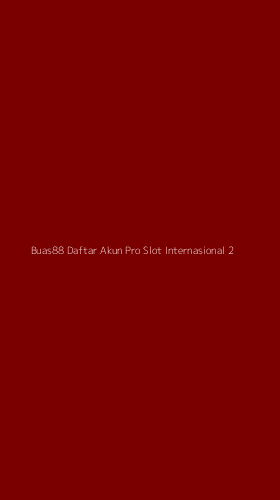 Tampilan Antarmuka Aplikasi Buas88 Daftar Akun Pro Slot Internasional - 2