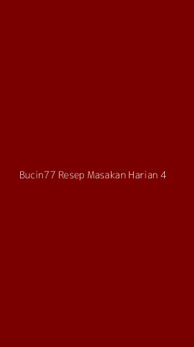 Tampilan Antarmuka Aplikasi Bucin77 Resep Masakan Harian - 4