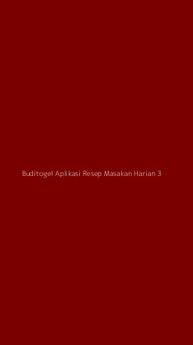 Tampilan Antarmuka Aplikasi Buditogel Aplikasi Resep Masakan Harian - 3