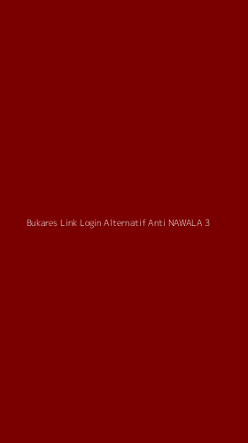 Tampilan Antarmuka Aplikasi Bukares Link Login Alternatif Anti Nawala - 3