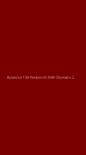 Tampilan Antarmuka Aplikasi Bulanslot138 Pembersih Ram Otomatis - 2