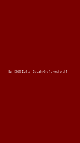 Tampilan Antarmuka Aplikasi Bumi365 Daftar Desain Grafis Android - 1