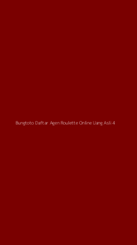 Tampilan Antarmuka Aplikasi Bungtoto Daftar Agen Roulette Online Uang Asli - 4
