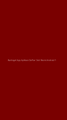 Tampilan Antarmuka Aplikasi Buntogel App Aplikasi Daftar Slot Resmi Android - 1