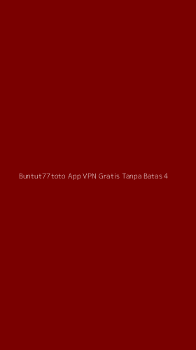 Tampilan Antarmuka Aplikasi Buntut77toto App Vpn Gratis Tanpa Batas - 4