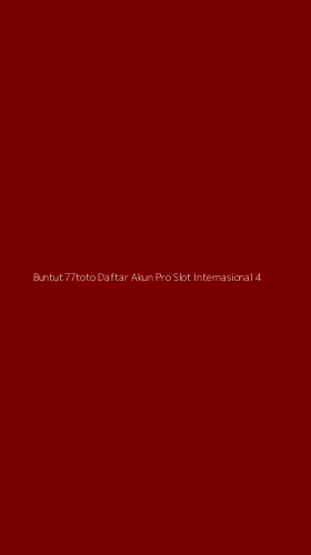 Tampilan Antarmuka Aplikasi Buntut77toto Daftar Akun Pro Slot Internasional - 4