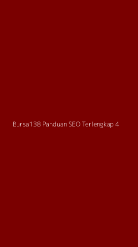 Tampilan Antarmuka Aplikasi Bursa138 Panduan Seo Terlengkap - 4