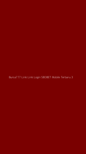 Tampilan Antarmuka Aplikasi Bursa777 Link Link Login Sbobet Mobile Terbaru - 3