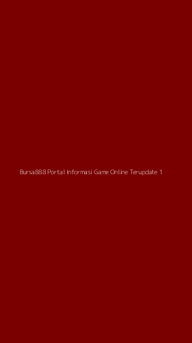 Tampilan Antarmuka Aplikasi Bursa888 Portal Informasi Game Online Terupdate - 1