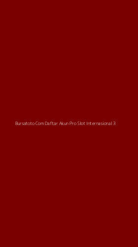 Tampilan Antarmuka Aplikasi Bursatoto Com Daftar Akun Pro Slot Internasional - 3