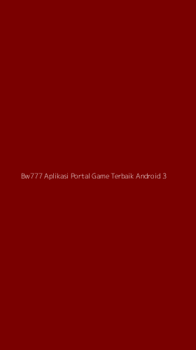 Tampilan Antarmuka Aplikasi Bw777 Aplikasi Portal Game Terbaik Android - 3