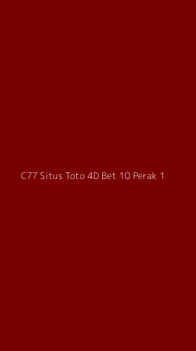 Tampilan Antarmuka Aplikasi C77 Situs Toto 4d Bet 10 Perak - 1