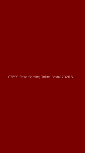 Tampilan Antarmuka Aplikasi C7890 Situs Gaming Online Resmi 2026 - 3