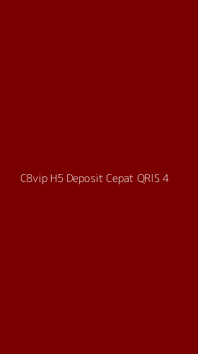Tampilan Antarmuka Aplikasi C8vip H5 Deposit Cepat Qris - 4