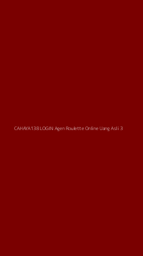 Tampilan Antarmuka Aplikasi Cahaya138 Login Agen Roulette Online Uang Asli - 3