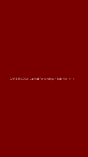 Tampilan Antarmuka Aplikasi Cair138 Login Jadwal Pertandingan Bola Hari Ini - 4