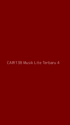Tampilan Antarmuka Aplikasi Cair138 Musik Lite Terbaru - 4