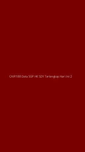 Tampilan Antarmuka Aplikasi Cair188 Data Sgp Hk Sdy Terlengkap Hari Ini - 2