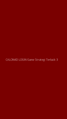Tampilan Antarmuka Aplikasi Calon4d Login Game Strategi Terbaik - 3