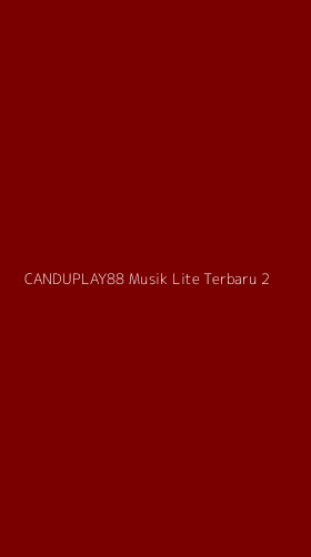 Tampilan Antarmuka Aplikasi Canduplay88 Musik Lite Terbaru - 2
