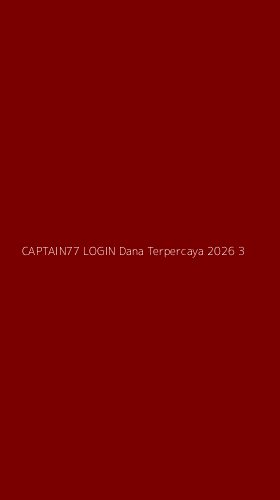 Tampilan Antarmuka Aplikasi Captain77 Login Dana Terpercaya 2026 - 3