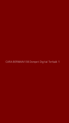 Tampilan Antarmuka Aplikasi Cara Bermain138 Dompet Digital Terbaik - 1