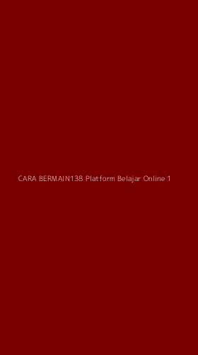 Tampilan Antarmuka Aplikasi Cara Bermain138 Platform Belajar Online - 1