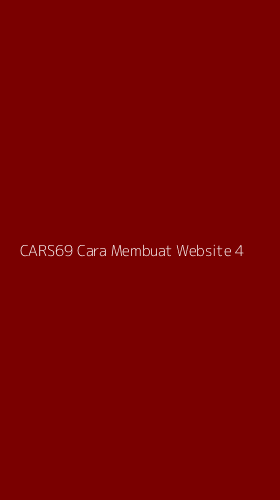Tampilan Antarmuka Aplikasi Cars69 Cara Membuat Website - 4