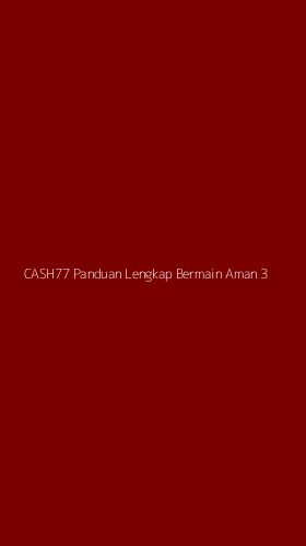 Tampilan Antarmuka Aplikasi Cash77 Panduan Lengkap Bermain Aman - 3