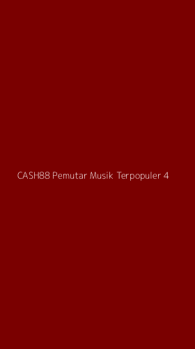 Tampilan Antarmuka Aplikasi Cash88 Pemutar Musik Terpopuler - 4