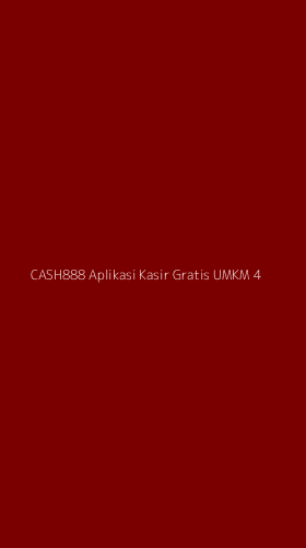 Tampilan Antarmuka Aplikasi Cash888 Aplikasi Kasir Gratis Umkm - 4