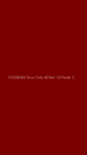 Tampilan Antarmuka Aplikasi Casino69 Situs Toto 4d Bet 10 Perak - 3