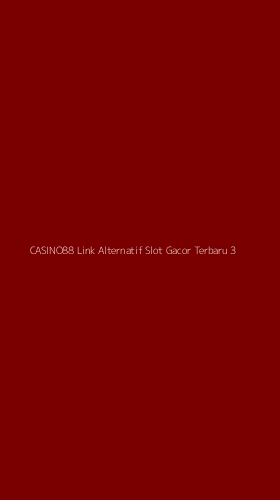 Tampilan Antarmuka Aplikasi Casino88 Link Alternatif Slot Gacor Terbaru - 3