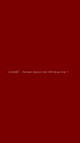 Tampilan Antarmuka Aplikasi CASIOBET - Panduan Deposit Dan Withdraw Kilat - 1