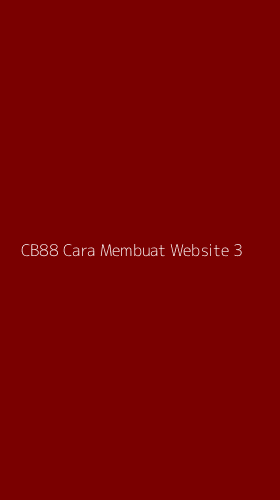 Tampilan Antarmuka Aplikasi Cb88 Cara Membuat Website - 3