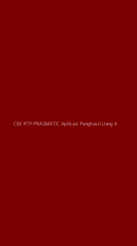 Tampilan Antarmuka Aplikasi Cek Rtp Pragmatic Aplikasi Penghasil Uang - 4