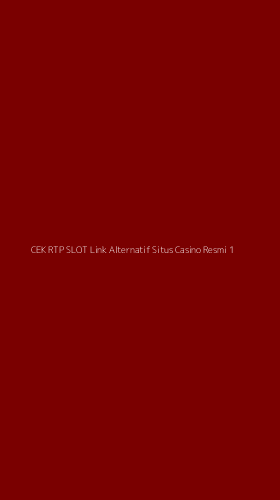 Tampilan Antarmuka Aplikasi Cek Rtp Slot Link Alternatif Situs Casino Resmi - 1