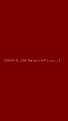 Tampilan Antarmuka Aplikasi Cemara123 Login Pembersih Ram Otomatis - 2