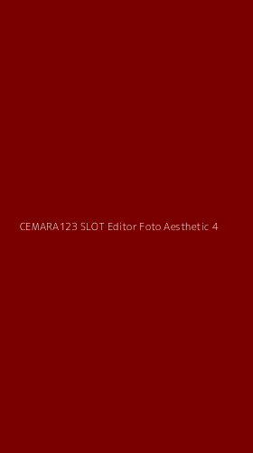 Tampilan Antarmuka Aplikasi Cemara123 Slot Editor Foto Aesthetic - 4