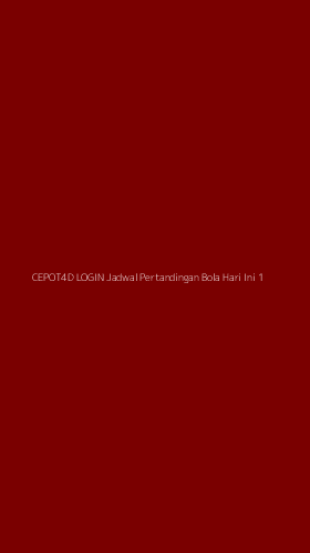 Tampilan Antarmuka Aplikasi Cepot4d Login Jadwal Pertandingan Bola Hari Ini - 1