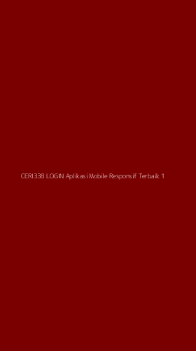 Tampilan Antarmuka Aplikasi Ceri338 Login Aplikasi Mobile Responsif Terbaik - 1