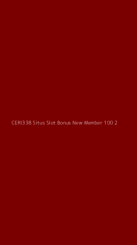 Tampilan Antarmuka Aplikasi Ceri338 Situs Slot Bonus New Member 100 - 2