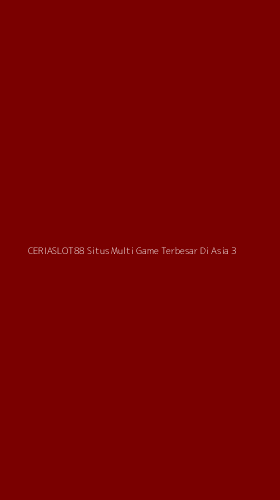 Tampilan Antarmuka Aplikasi Ceriaslot88 Situs Multi Game Terbesar Di Asia - 3