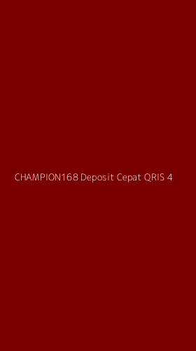 Tampilan Antarmuka Aplikasi Champion168 Deposit Cepat Qris - 4