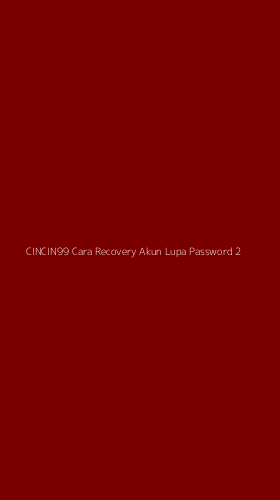 Tampilan Antarmuka Aplikasi Cincin99 Cara Recovery Akun Lupa Password - 2