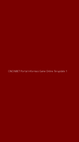 Tampilan Antarmuka Aplikasi Cincinbet Portal Informasi Game Online Terupdate - 1