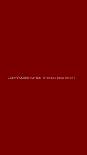 Tampilan Antarmuka Aplikasi Cinemapoker Bandar Togel Terpercaya Bonus Harian - 4