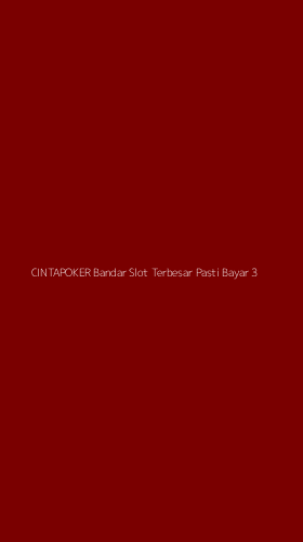 Tampilan Antarmuka Aplikasi Cintapoker Bandar Slot Terbesar Pasti Bayar - 3