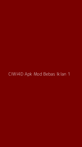 Tampilan Antarmuka Aplikasi Ciwi4d Apk Mod Bebas Iklan - 1